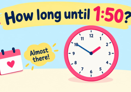 How Long Until 1:50? Countdown Timer & Exact Time Remaining