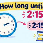 How Long Until 2:15? Simple Time Calculation Guide