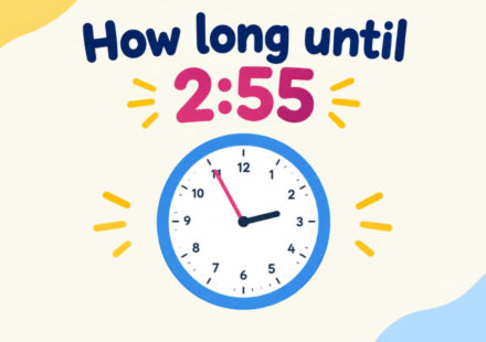 How Long Until 2:55? Countdown Timer & Exact Time Remaining