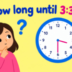 How Long Until 3:30? Countdown to 3:30 PM & AM