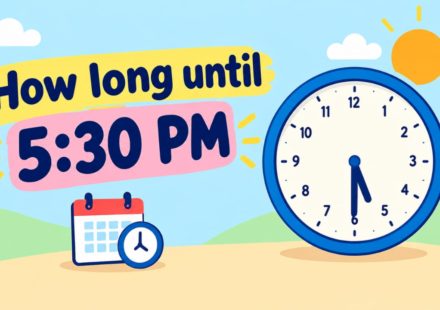 How Long Until 5:30 PM? Time Countdown & Timer