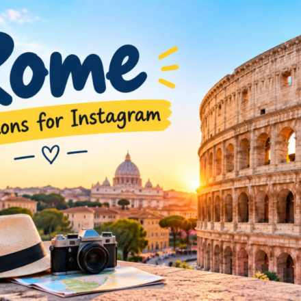 Rome Captions for Instagram: Aesthetic, Funny & Romantic Ideas