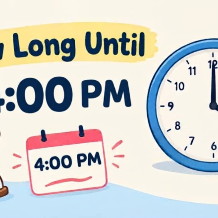 How Long Until 4:00 PM? Calculate the Exact Time Remaining Today